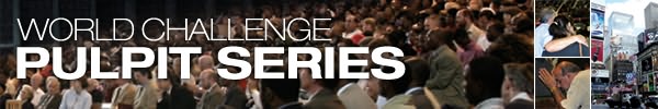 World Challenge Pulpit Series